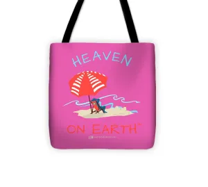 Beach Time Heaven On Earth - Tote Bag