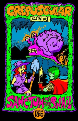 Crepuscular Issue #1 : Sanctum of the Snail
