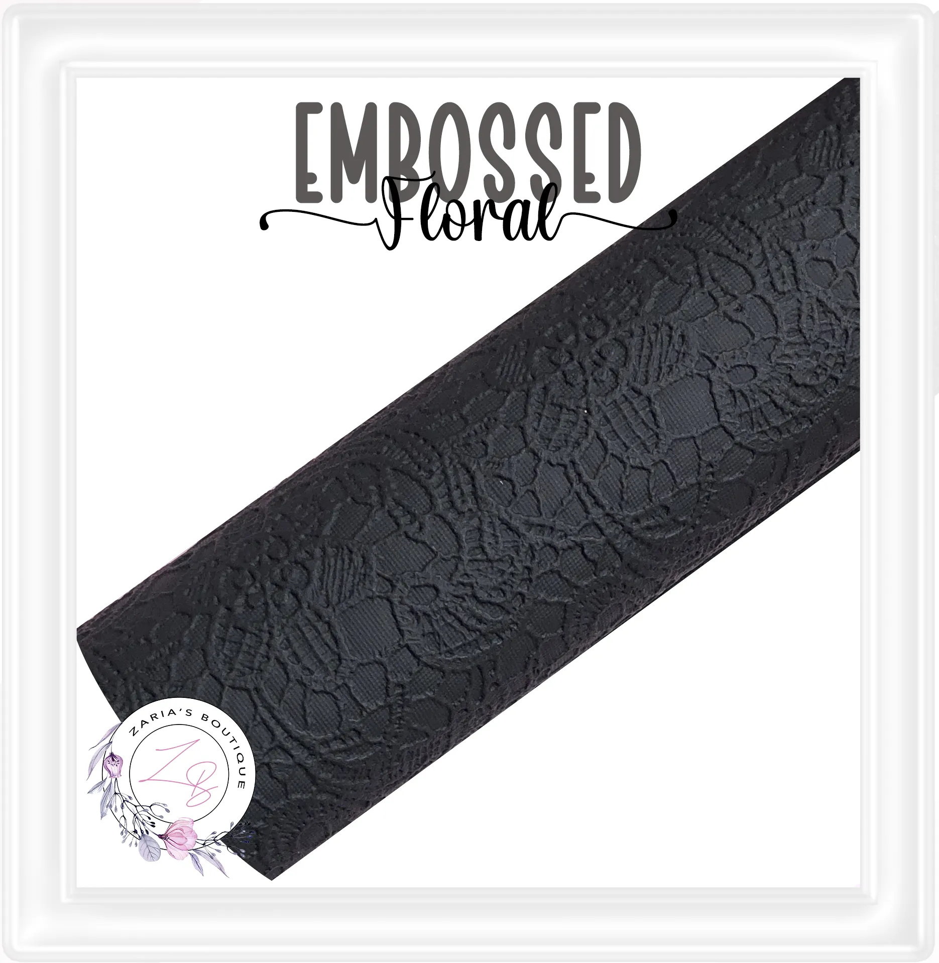 ⋅ Embossed Floral Butter Soft Lace ⋅ Vegan Faux Leather