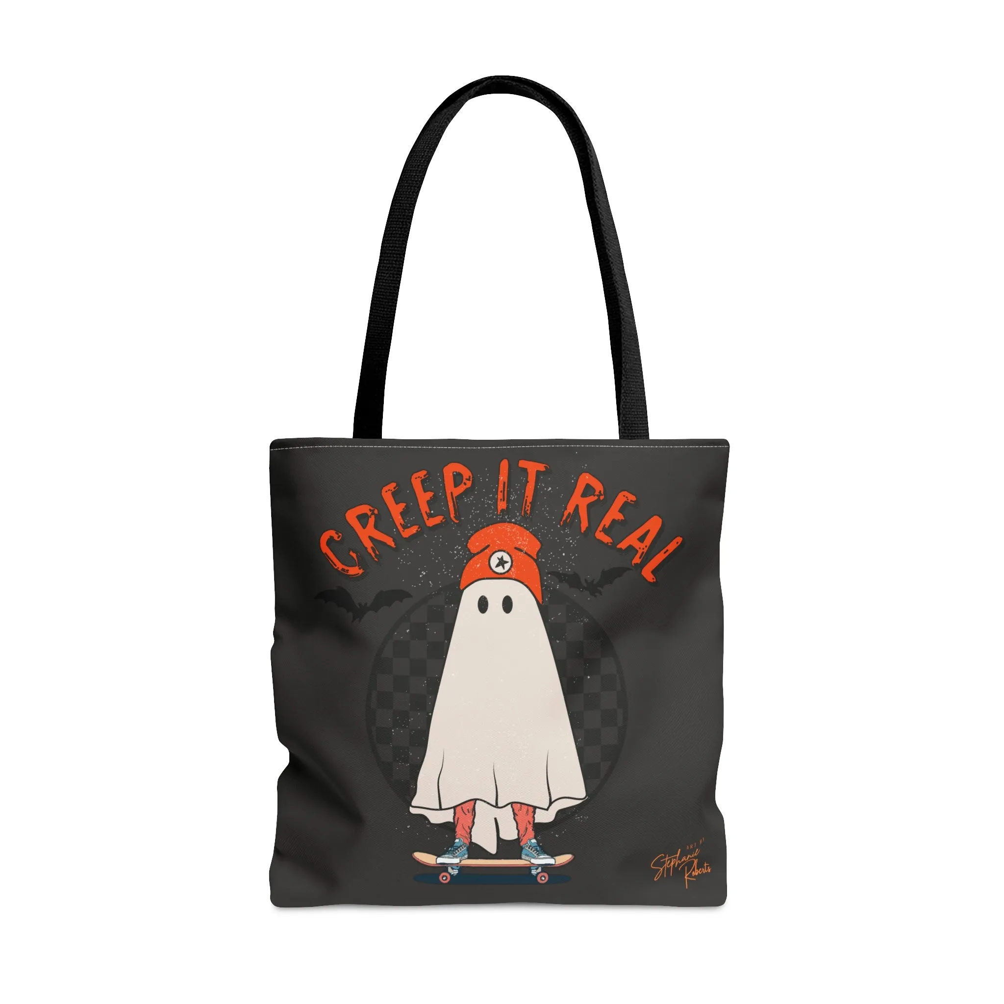 "Creep It Real" Tote Bag