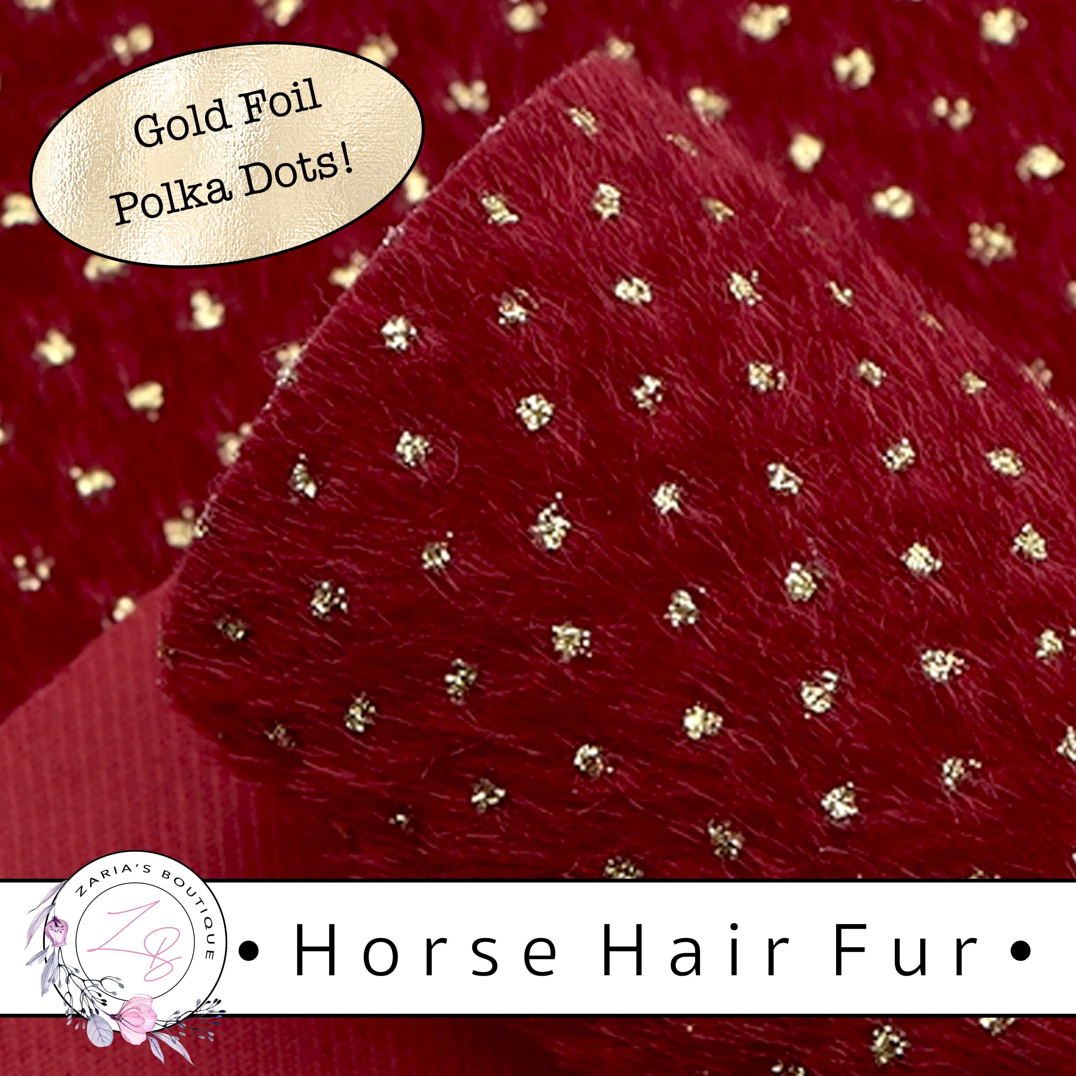 SALE ⋅ Horse Hair Fur ⋅ Gold Foil Polka Dots ⋅ Vegan ⋅  8 Colours ⋅